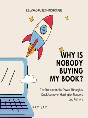 cover image of Why Is Nobody Buying My Book?